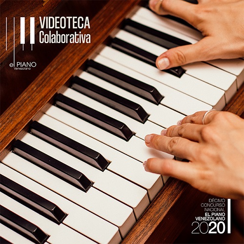 Concurso Nacional ‘El Piano Venezolano’ estrena canal de YouTube