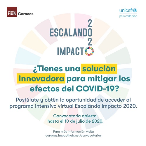 Unicef e Impact Hub Cracas convocan a su programa de desarrollo “Escalando impacto 2020”